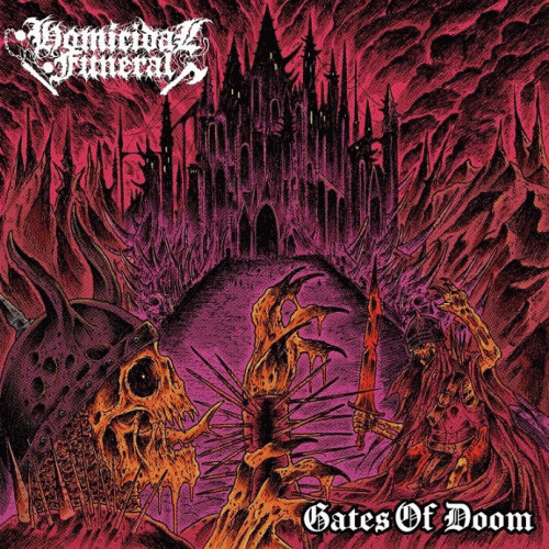 Homicidal Funeral : Gates of Doom